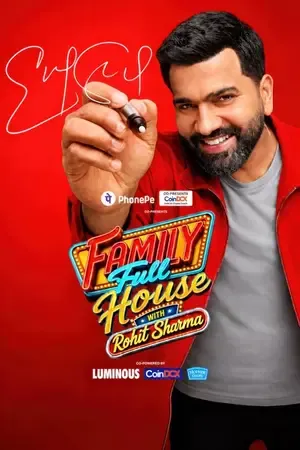 Family Full House with Rohit Sharma 2026 Season 1 Hindi TV-Show Audio [EP – 10 Added]